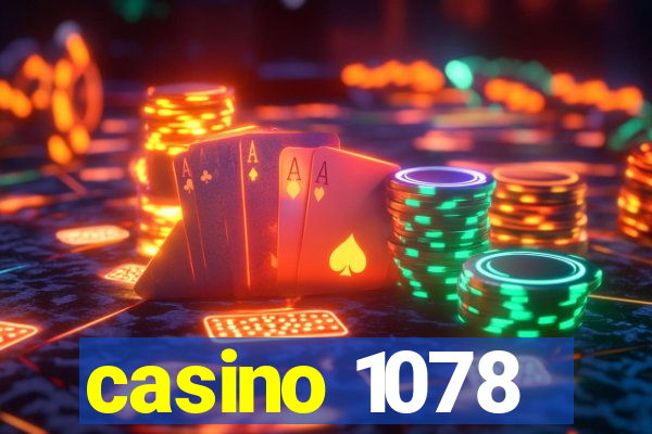 casino 1078